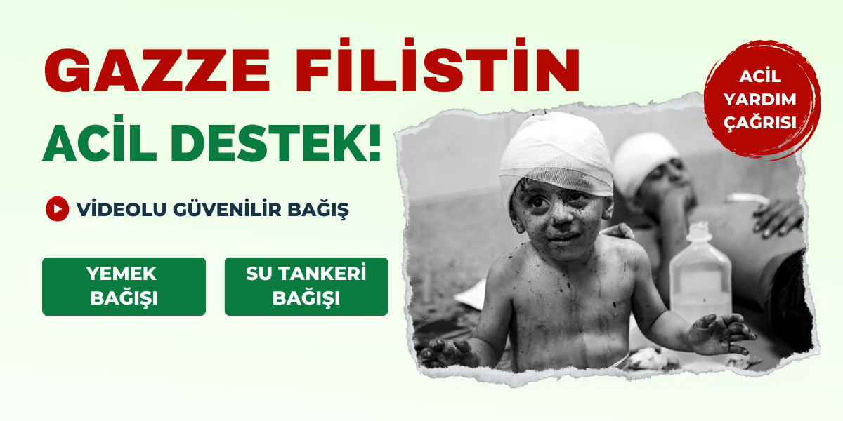 Gazze Acil Destek!
